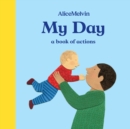My Day : A Book of Actions - Book