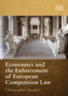 Economics and the Enforcement of European Competition Law - eBook