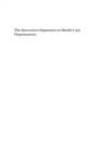 The Innovation Imperative in Health Care Organisations - eBook