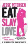 Eat, Slay, Love - eBook
