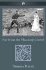 Far From the Madding Crowd - eBook