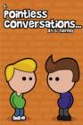 Pointless Conversations : The Big One - eBook
