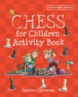Batsford Book of Chess for Children Activity Book - eBook