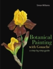 Botanical Painting with Gouache - eBook