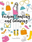 Fashion Doodling and Colouring - Book
