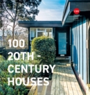100 20th-Century Houses - eBook