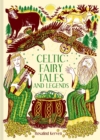 Celtic Fairy Tales and Legends : Volume 4 - Book
