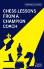 Chess Lessons from a Champion Coach - eBook