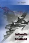 Luftwaffe over Scotland : A history of German air attacks on Scotland, 1939-45 - Book