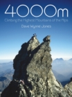 4000M : Climbing the Highest Mountains of the Alps - Book