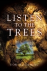 Listen to the Trees - eBook
