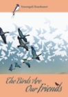 The Birds are our Friends - Book