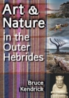 Art & Nature in the Outer Hebrides - Book