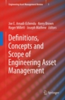 Definitions, Concepts and Scope of Engineering Asset Management - eBook