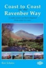 Coast to Coast on the Ravenber Way : A Walk Across Northern England from Coast to Coast - Book