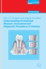 Understanding Periodontal Diseases: Assessment and Diagnostic Procedures in Practice - eBook