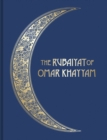 The Rubaiyat of Omar Khayyam : Illustrated Collector’s Edition - Book