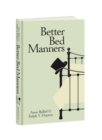 Better Bed Manners : A Humorous 1930s Guide to Bedroom Etiquette for Husbands and Wives - Book