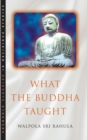What the Buddha Taught - Book