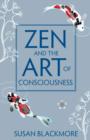 Zen and the Art of Consciousness - Book