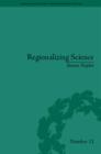 Regionalizing Science : Placing Knowledges in Victorian England - eBook