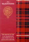 The MacKinnon : The Origins of the Clan MacKinnon and Their Place in History - Book