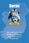 Doran : The Origins of the Doran Family and Their Place in History - Book