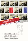 Airmail : The Letters of Robert Bly and Tomas Transtroemer - Book