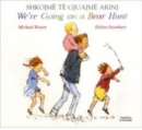 We're Going on a Bear Hunt in Albanian and English - Book