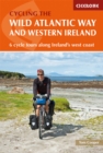 The Wild Atlantic Way and Western Ireland : 6 cycle tours along Ireland's west coast - Book
