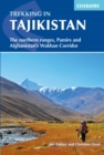 Trekking in Tajikistan : The northern ranges, Pamirs and Afghanistan's Wakhan Corridor - Book