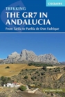 Trekking the GR7 in Andalucia : From Tarifa to Puebla de Don Fadrique - Book
