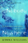 Nobody Nowhere : The Remarkable Autobiography of an Autistic Girl - Book
