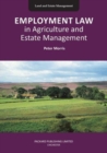 Employment Law in Agriculture and Estate Management - Book