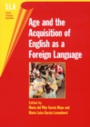 Age and the Acquisition of English as a Foreign Language - eBook