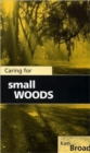 Caring for Small Woods - Book