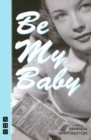 Be My Baby - Book