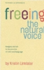 Freeing the Natural Voice - Book