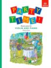 Party Time! 18 party pieces for violin and piano - Book