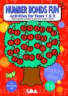 Number Bonds Fun : Activites for Years 1 and 2 - Photocopiable Activities to Practise Number Bonds - Book