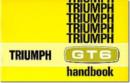 Triumph Owners' Handbook: Gt6 Mk2 & Gt6+ : Part No. 545057 - Book