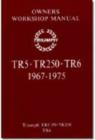 Triumph TR5, 250, TR6 Owners Workshop Manual - Book