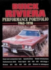 Buick Riviera Performance Portfolio 1963-78 : A Collection of Articles Including Road Tests, Driving Impressions and Model Introductions - Book