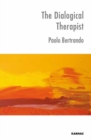 The Dialogical Therapist : Dialogue in Systemic Practice - Book