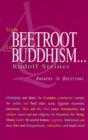 From Beetroot to Buddhism : Answers to Questions - Book