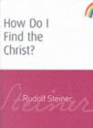 How Do I Find the Christ? - eAudiobook