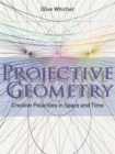 Projective Geometry : Creative Polarities in Space and Time - Book