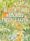 The Plant Lover's Backyard Forest Garden - eBook