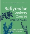Ballymaloe Cookery Course: Revised Edition - Book