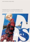 Fashion and Sustainability: Design for Change - Book